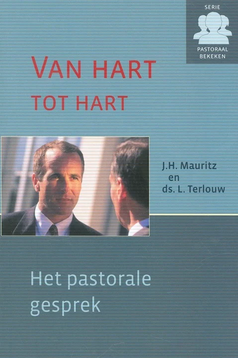 Van hart tot hart– J.H. Mauritz en ds. L. Terlouw Shop Nu