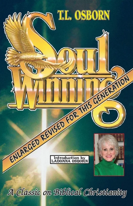 Soulwinning : A Classic on Biblical Christianity – Enlarged & Revised – T.L. Osborn Actieprijs
