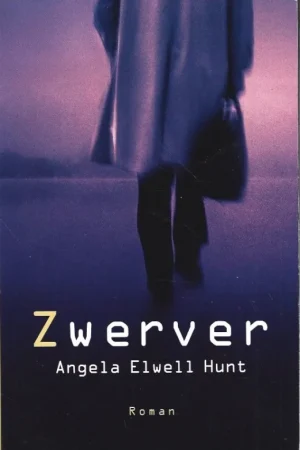 Zwerver : roman – Angela Elwell Hunt Korting