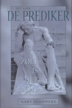 Zoet is het licht : de opbouw van het boek De Prediker, met de Hebreeuwse tekst, een vertaling en een parafrase – Aart Schippers Korting