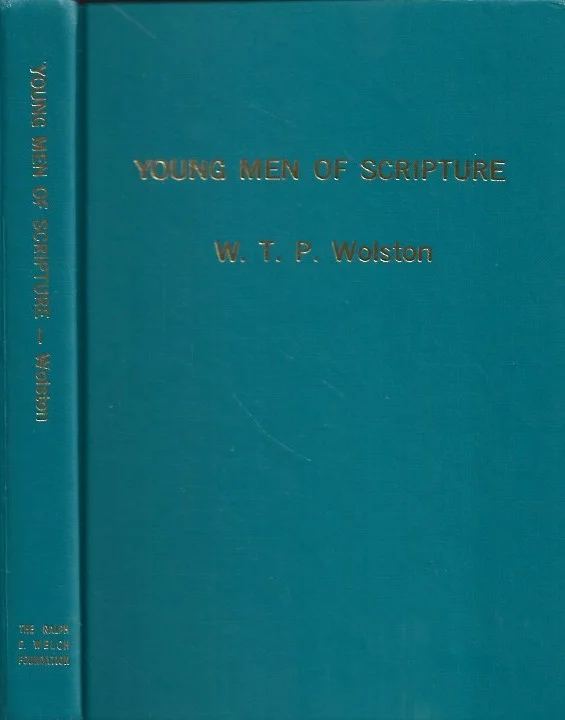 Young men of Scripture –W.T.P. Wolston Tijdelijk Beschikbaar