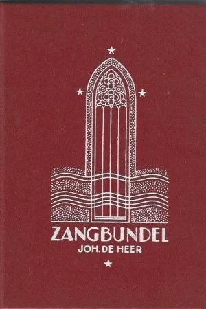 Zangbundel Joh. de Heer : No. 2 – 838 liederen en koren : Zangbundel ten dienste van huisgezin en samenkomsten (782e-831e duizend) – Joh. De Heer, Rode kaft 1967 Nieuw