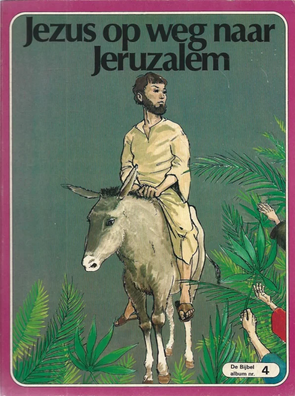 Actieprijs Jezus op weg naar Jeruzalem : De Bijbel album nr. 4 – Régine en Bruno Le Sourd