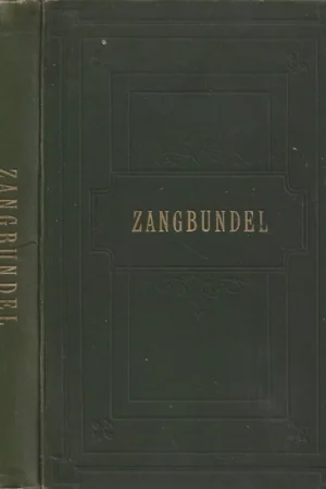 Zangbundel Joh. De Heer : Zangbundel ten dienste van huisgezin en samenkomsten : 735 liederen en koren geschikt voor orgel, piano of gemengd koor – 5e uitgave 1912 (binding redelijk) Koop Online