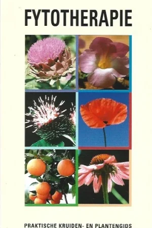 Aanbieding Fytotherapie : Praktische kruiden- en plantengids