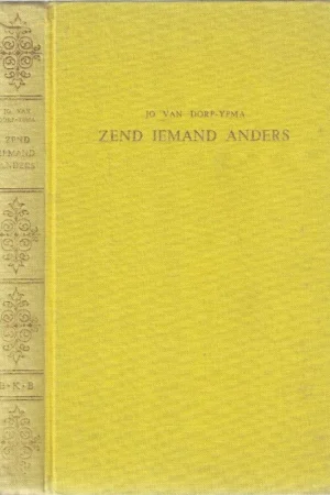 Zend iemand anders – Jo van Dorp-Ypma Aanbieding