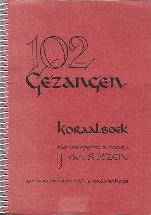 102 Gezangen : Koraalboek – J. van Biezen Direct Verzonden