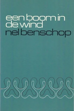 Aanbieding Een boom in de wind – Nel Benschop(Blauw, 17e druk)