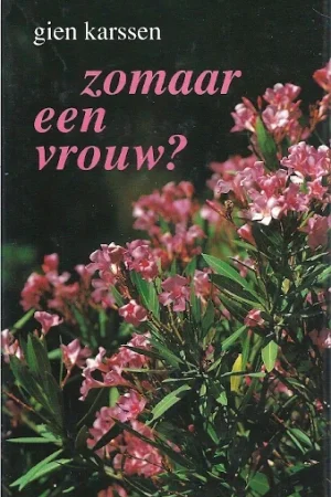 Zomaar een vrouw? – Gien Karsen (Hardcover) Gecertificeerd
