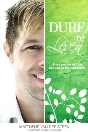 Aanbieding Durf te leven – Mattheus van der Steen
