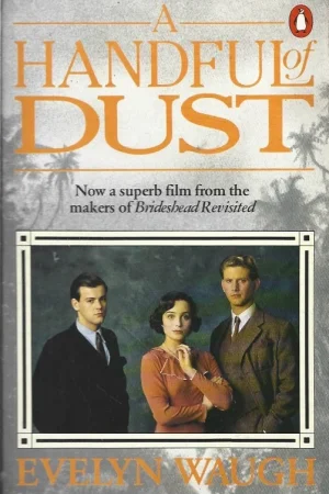 A Handful of Dust – Evelyn Waugh Lage Prijs