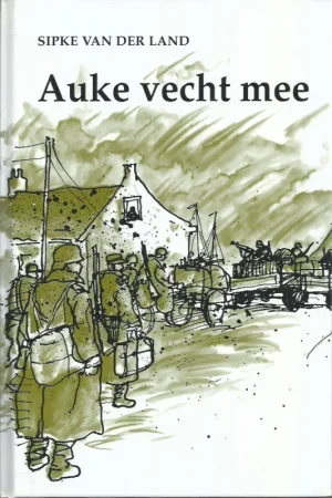 Auke vecht mee – Sipke van der Land Gereduceerde Prijs