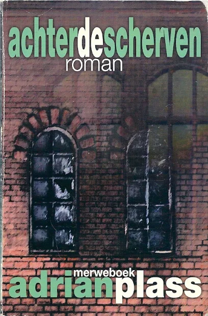Achter de scherven : roman – Adrian Plass (1e druk) Shop Nu