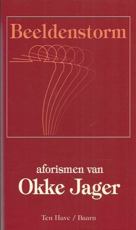Lage Prijs Beeldenstorm : aforismen – van Okke Jager ; verzameld door Pieterjan de Buck