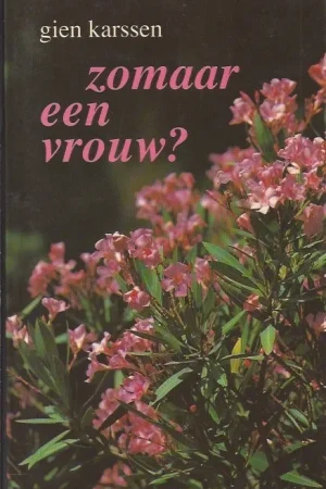 Zomaar een vrouw? – Gien Karsen (Paperback) Koopje