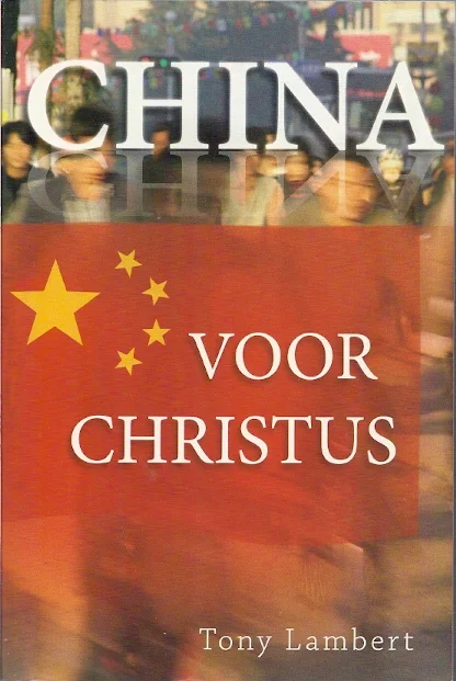 China voor Christus – Tony Lambert Voordeelprijs