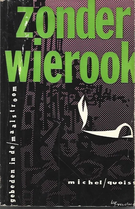 Zonder wierook : Gebeden in de maalstroom – Michel Quoist Tijdelijk Beschikbaar