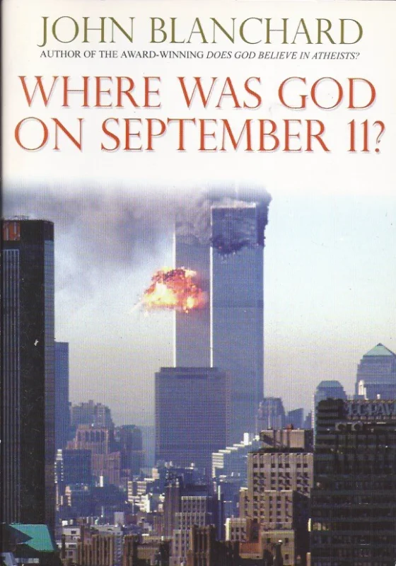 Where was God on September 11? – John Blanchard Beste Prijs