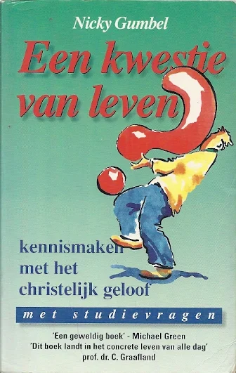 Fabrieksprijs Een kwestie van leven : Kennismaken met het christelijk geloof – Nicky Gumbel (1e druk)