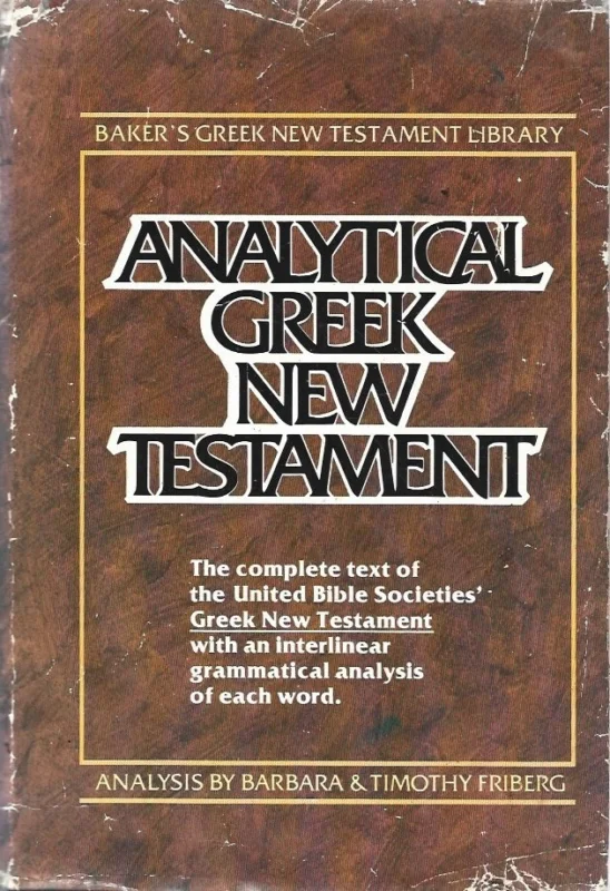 Actieprijs Analytical Greek New Testament (Including Greek Text Analysis) – Edited by Barbara Friberg and Timothy Friberg