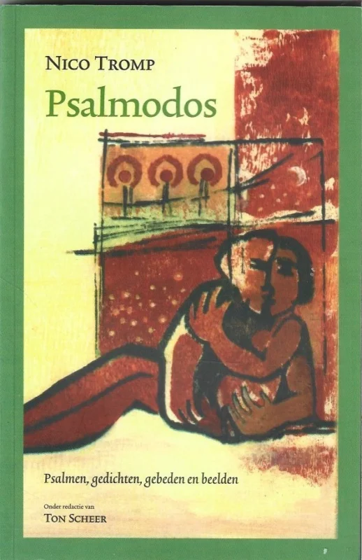 Rechtstreeks Van De Fabrikant Psalmodos : Ik bid en schreeuw tot God : Psalmen, gedichten, gebeden en beelden – Nico Tromp