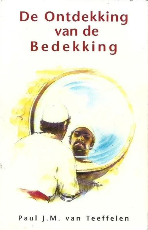 Tijdelijk Beschikbaar De Ontdekking van de Bedekking – Paul J.M. van Teeffelen (redelijk)