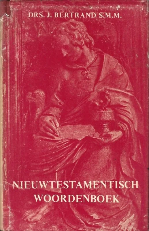Flitsaanbieding Nieuwtestamentisch Woordenboek – Drs. J. Bertrand S.M.M.