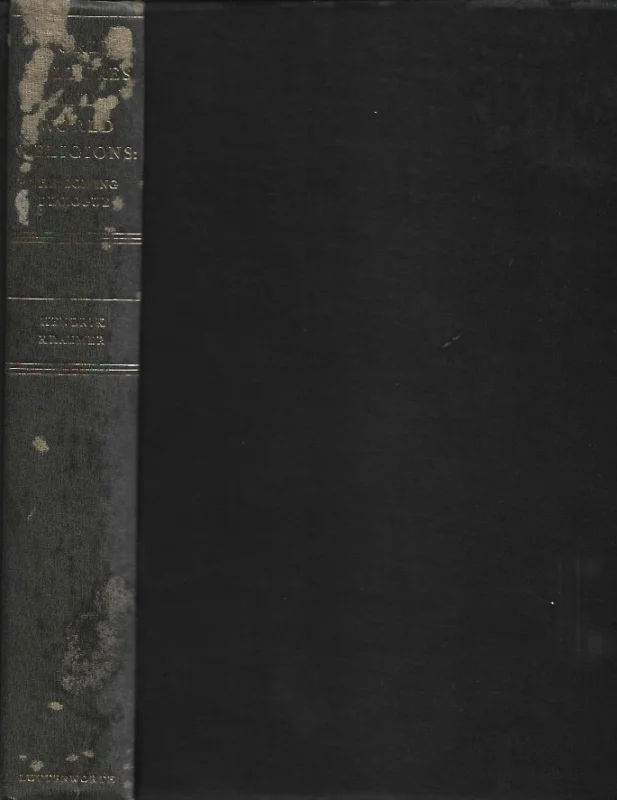 Premium World cultures and world religions: the coming dialogue : Based on the Stone lectures delivered at Princeton theological seminary, 1958 – Hendrik Kraemer