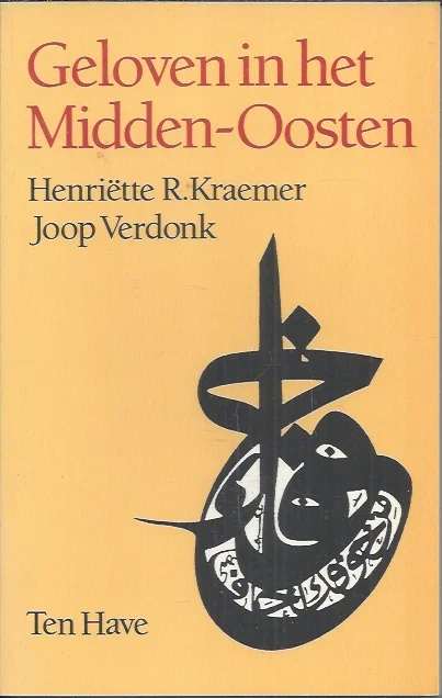 Voordeelprijs Geloven in het Midden-Oosten – Henriette R. Kraemer, Joop Verdonk