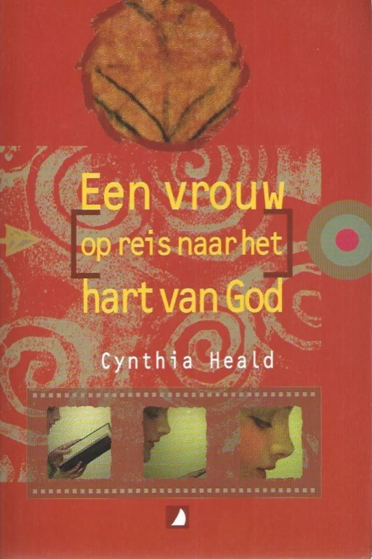 Een vrouw op reis naar het hart van God–Cynthia Heald (sleets) Nu Kopen