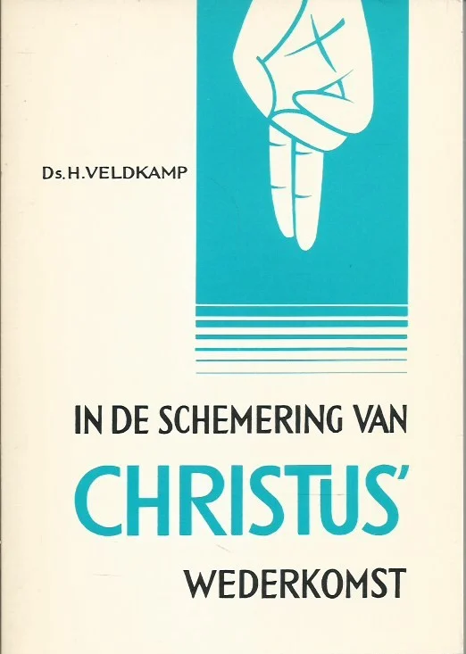 In de schemering van Christus’ wederkomst – Ds. H. Veldkamp (3e druk) Populair
