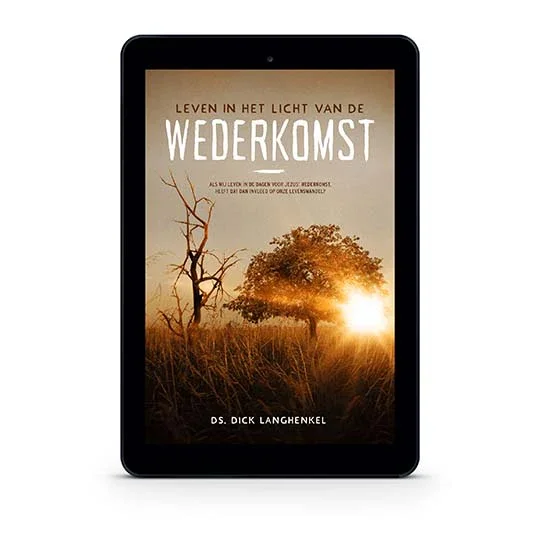 Flitsaanbieding Leven in het licht van de wederkomst