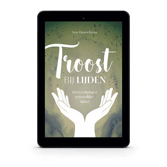 Troost bij lijden Betrouwbaar