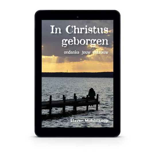 In Christus geborgen Laatste Kans
