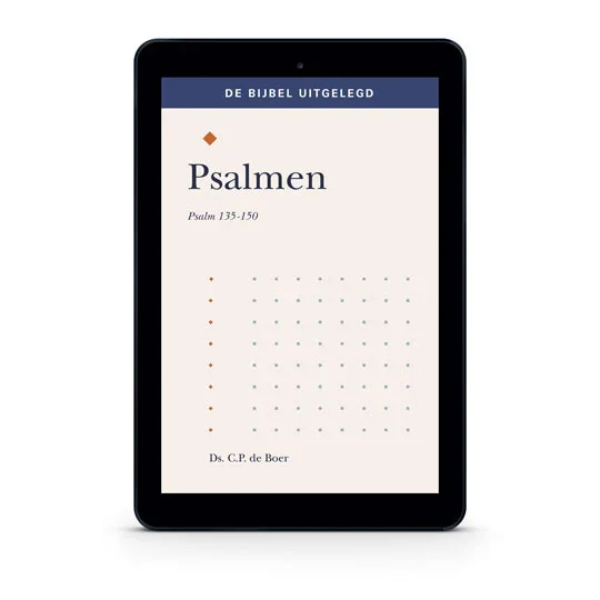 Betrouwbaar Psalmen 135-150