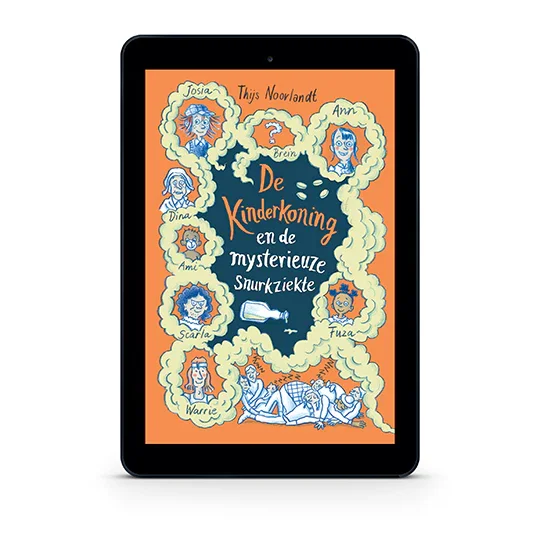 De kinderkoning en de mysterieuze snurkziekte Must-Have