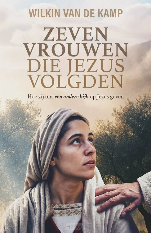 Dagaanbieding De zeven vrouwen die Jezus volgden- Wilkin van de kamp