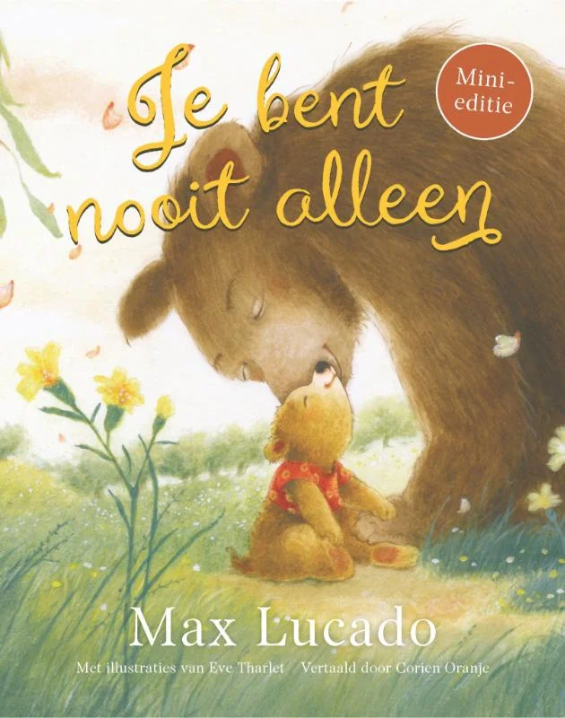 Op = Op Je bent nooit alleen, mini editie; Max Lucado