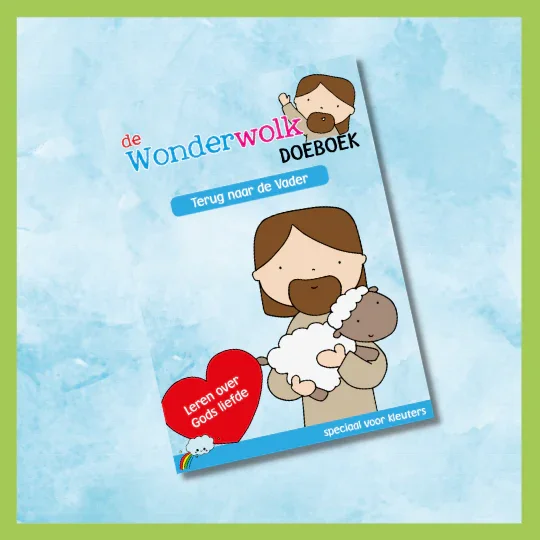 Betrouwbaar De wonderwolk doeboek- terug naar de Vader