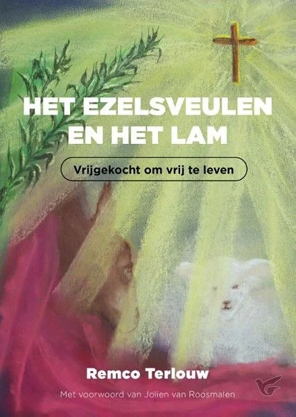 Populair Het ezelsveulen en het lam - Remco Terlouw