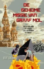 Populair De geheime missie van graaf mol; Bert Goedhart
