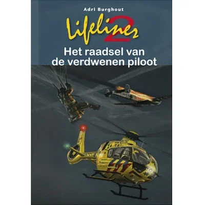 Voordeelprijs Lifeliner 2 Het raadsel van de verdwenen piloot - Adri Burghout