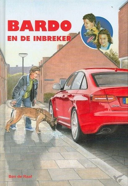 Bardo en de inbreker; Ben de Raaf Favoriet