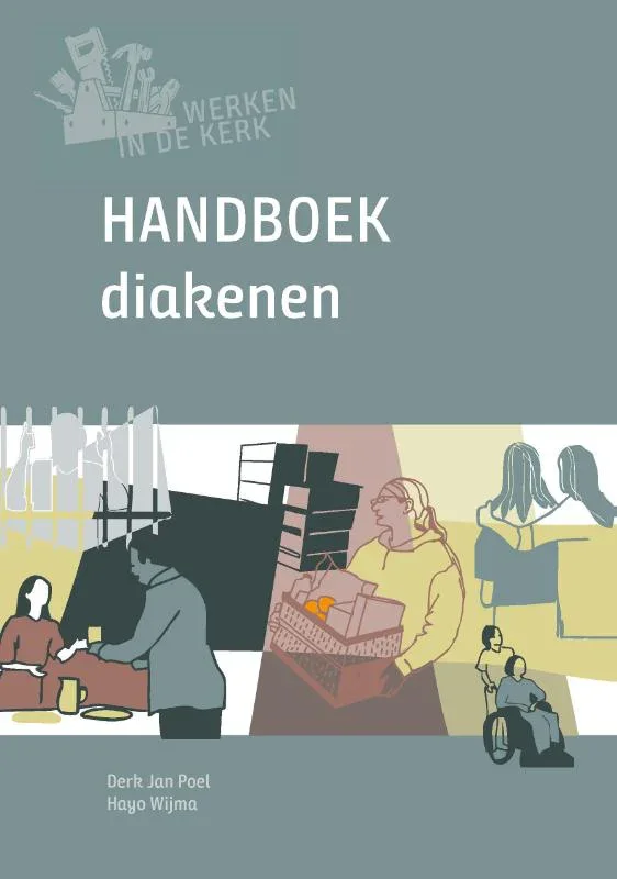Handboek diakenen-Derk Jan Poel Hayo Wijma Aanbieding