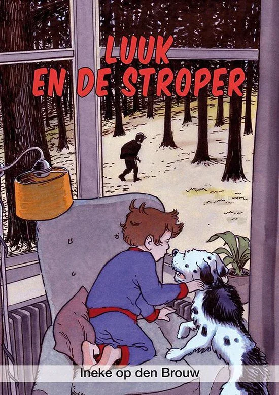 Laatste Versie Luuk en de stroper - Ineke op den Brouwer