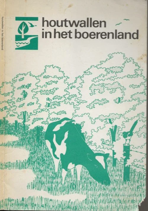 Beste Prijs Houtwallen in het boerenland : ontstaan en onderhoud van houtwallen, -singels en -kaden, heggen en graftenAlleijn, W.F., Saris, F.J.A., Bosch, P.P., Stichting Natuur en Milieu