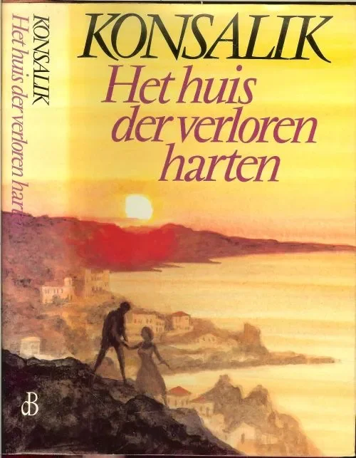 Huis van de verloren Harten Heinz.G. Konsalik Omslagbandontwerp P.A.H. van Harst Op = Op