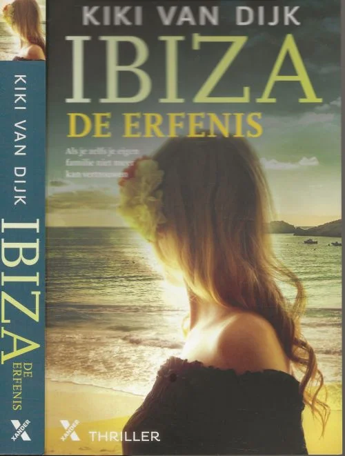 Uitverkoop Ibiza de Erfenis Kiki van Dijk is het pseudoniem van een bekende nederlandse auteur,