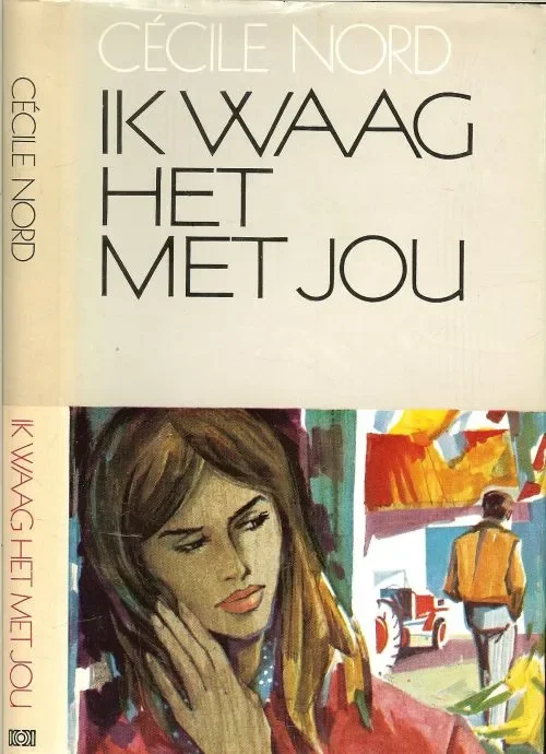 Ik waag het met jou van Cecile Nord Must-Have