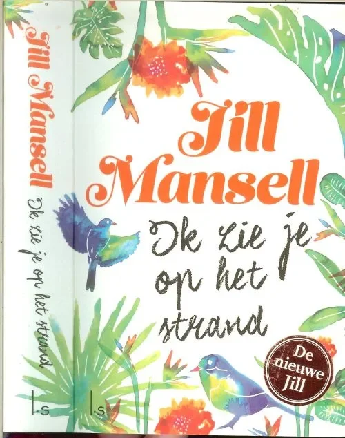 Ik zie je op het strand Mansell, Jill Vertaling Marja Borg Auteursfoto Bonnita Postma Aanbieding